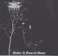 the album cover for Darkthrone - Under A Funeral Moon (30th Anniversary Edition)