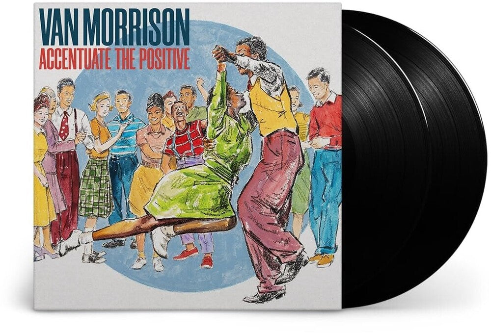the album cover for Van Morrison - Accentuate The Positive [2LP]