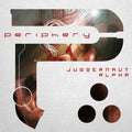 the album cover for Periphery - Juggernaut: Alpha [Reissue]
