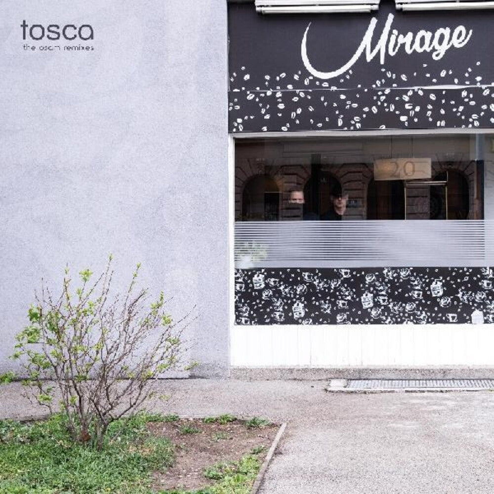 the album cover for Tosca - Mirage: The Osam Remixes