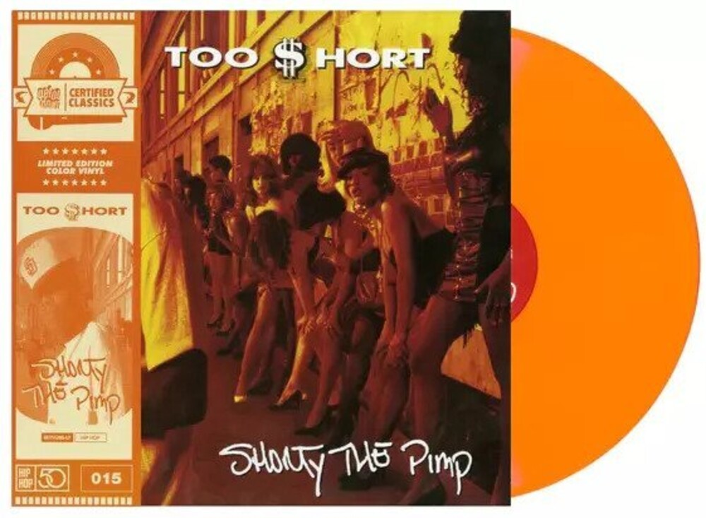 the album cover for Too $hort - Shorty The Pimp [Colored Vinyl] [Limited Edition] (Org)