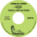 the album cover for Vickie & The Van Dykes - I Wanna Be a Winner b/w Outcast [Vinyl Single]