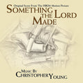 the album cover for Christopher Young - Something The Lord Made - O.S.T.
