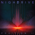 the album cover for Night Drive - Position Ii [Colored Vinyl]