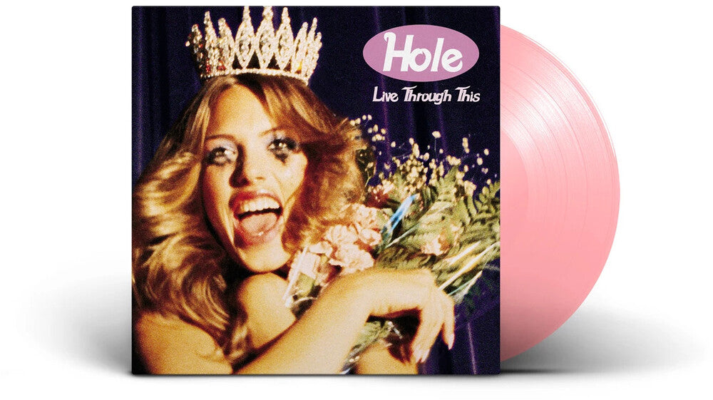 the album cover for Hole - Live Through This [Colored Vinyl] [Limited Edition] (Pnk) (Uk)
