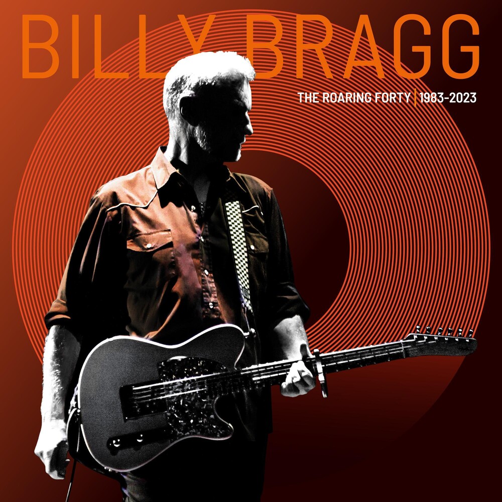 the album cover for Billy Bragg - Roaring Forty 1983-2023 [Colored Vinyl] [Limited Edition] (Ofgv) (Org)