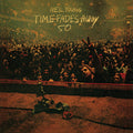 the album cover for Neil Young - Time Fades Away: 50th Anniversary Edition [Limited Edition Clear LP]