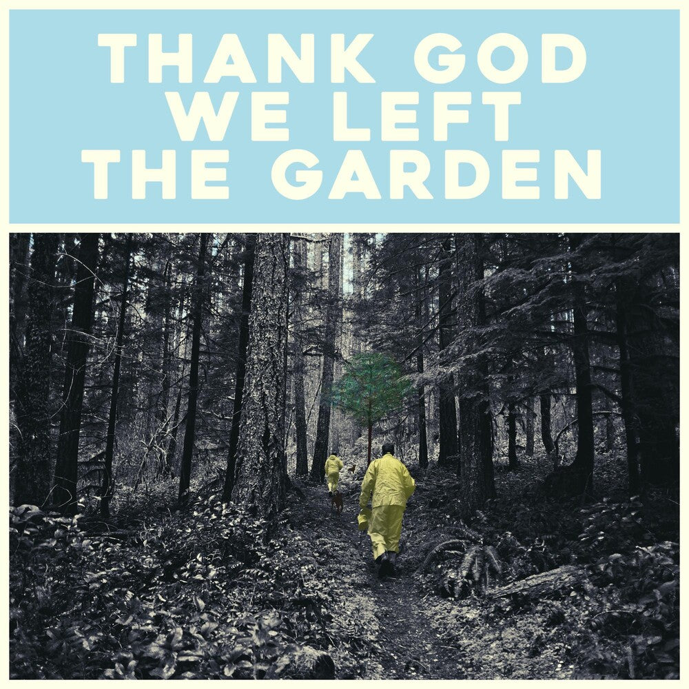 the album cover for Jeffrey Martin - Thank God We Left The Garden