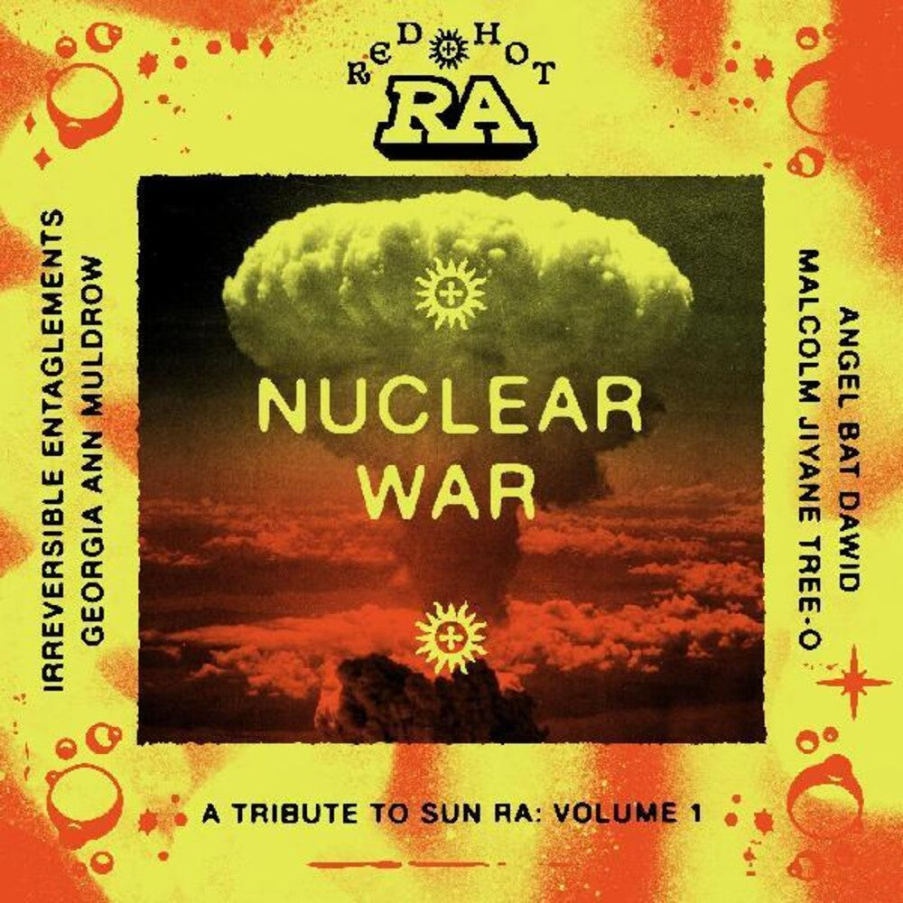 the album cover for Various Artists - Red Hot & Ra: Nuclear War [RSD Black Friday 2023]