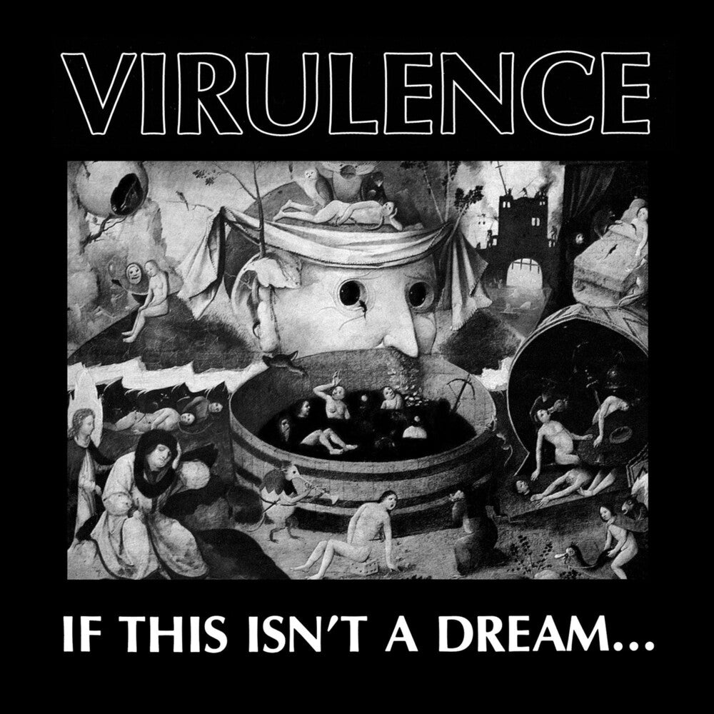 the album cover for Virulence - If This Isn't A Dream… [RSD Black Friday 2023]