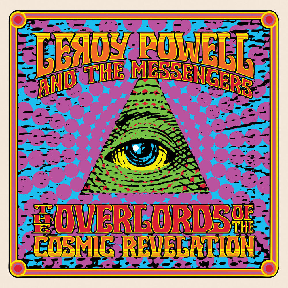 the album cover for Leroy Powell  & The Messengers - Overlords Of The Cosmic Revelation
