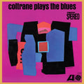 the album cover for John Coltrane - Coltrane Plays The Blues (Gate) [180 Gram]