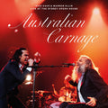 the album cover for Nick Cave  / Ellis,Warren - Australian Carnage - Live At The Sydney House