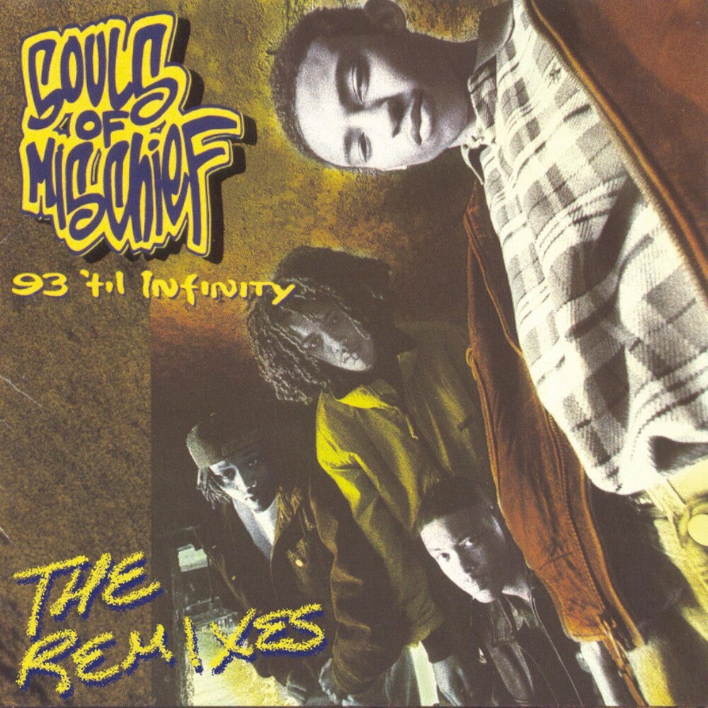 the album cover for Souls Of Mischief - 93 'Til Infinity (The Remixes) [RSD Black Friday 2023]