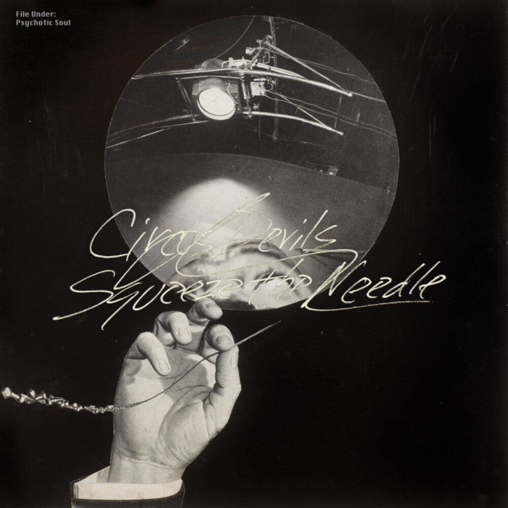 the album cover for Circus Devils - Squeeze The Needle