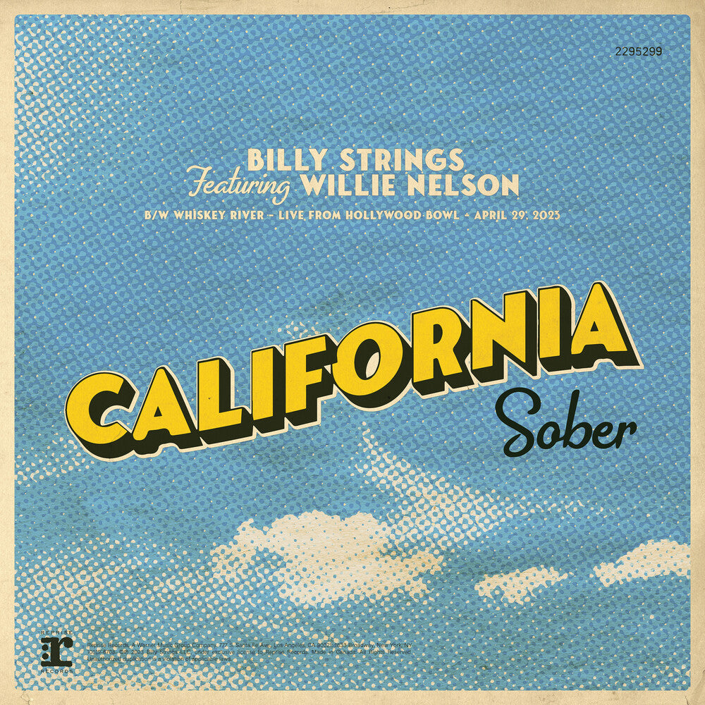 the album cover for Billy Strings - "California Sober" featuring Willie Nelson [RSD Black Friday 2023]