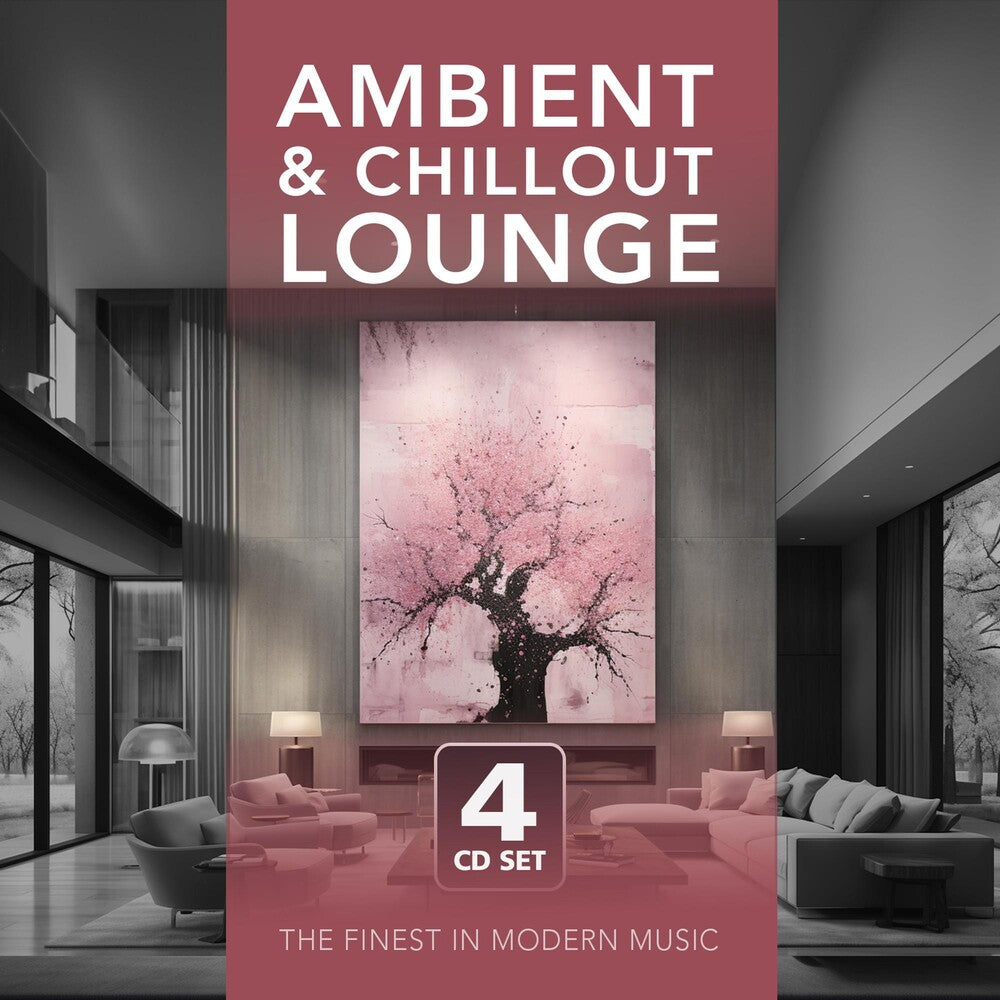 the album cover for Ambient & Chillout Lounge / Various - Ambient & Chillout Lounge / Various
