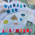 the album cover for Michael Nau - Accompany