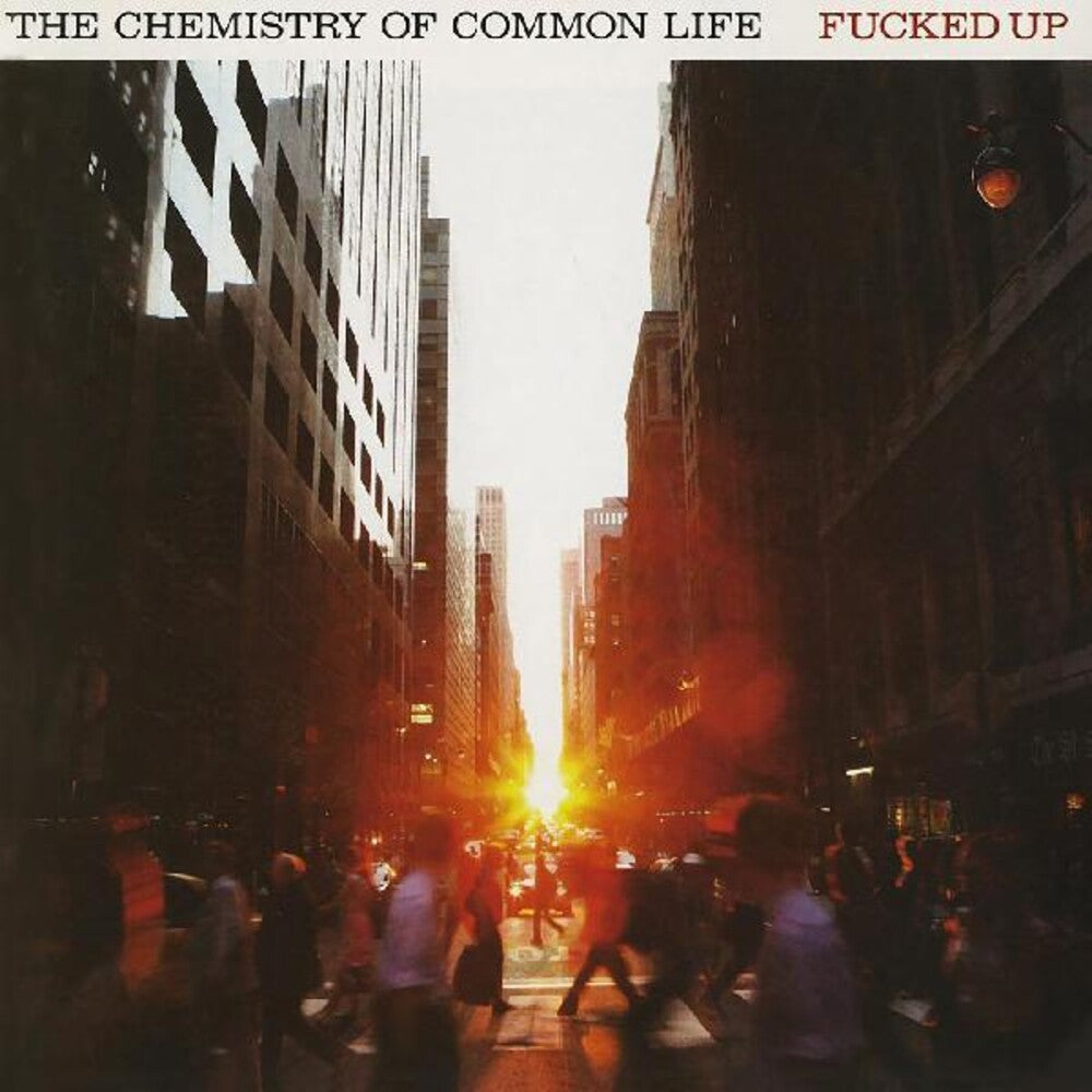 the album cover for Fucked Up - Chemistry Of Common Life [Clear Vinyl] (Org)