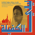 the album cover for M Mashabi  / His Kelana Ria Orchestra - Kafilah Nights: Malay-Arabic Variations From 1960s