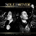 the album cover for Soledriver - Return Me To Light