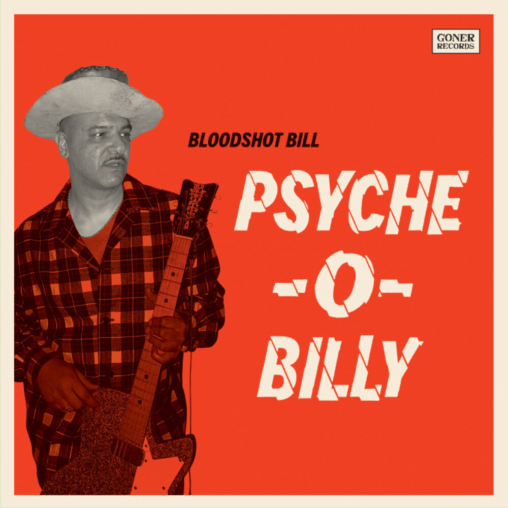 the album cover for Bloodshot Bill - Psyche-O-Billy