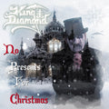 the album cover for King Diamond - No Presents For Christmas (Blk) [Colored Vinyl] (Wht)