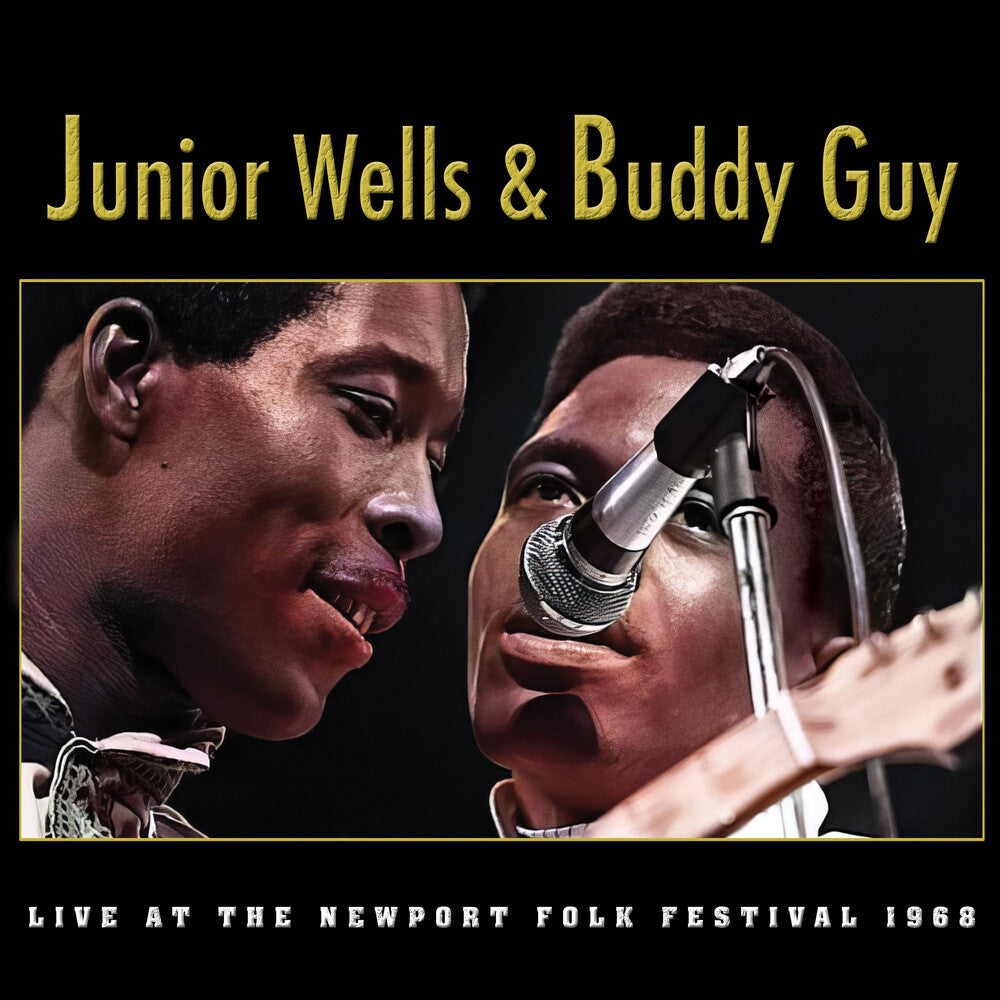 the album cover for Junior Wells  / Guy,Buddy - Live At The Newport Folk Festival 1968