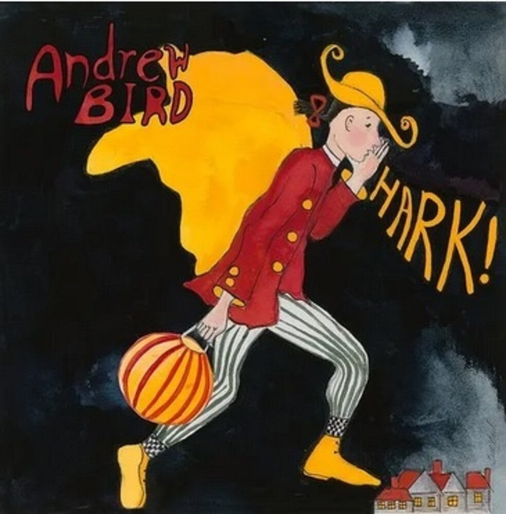 the album cover for Andrew Bird - Hark [Limited Edition]