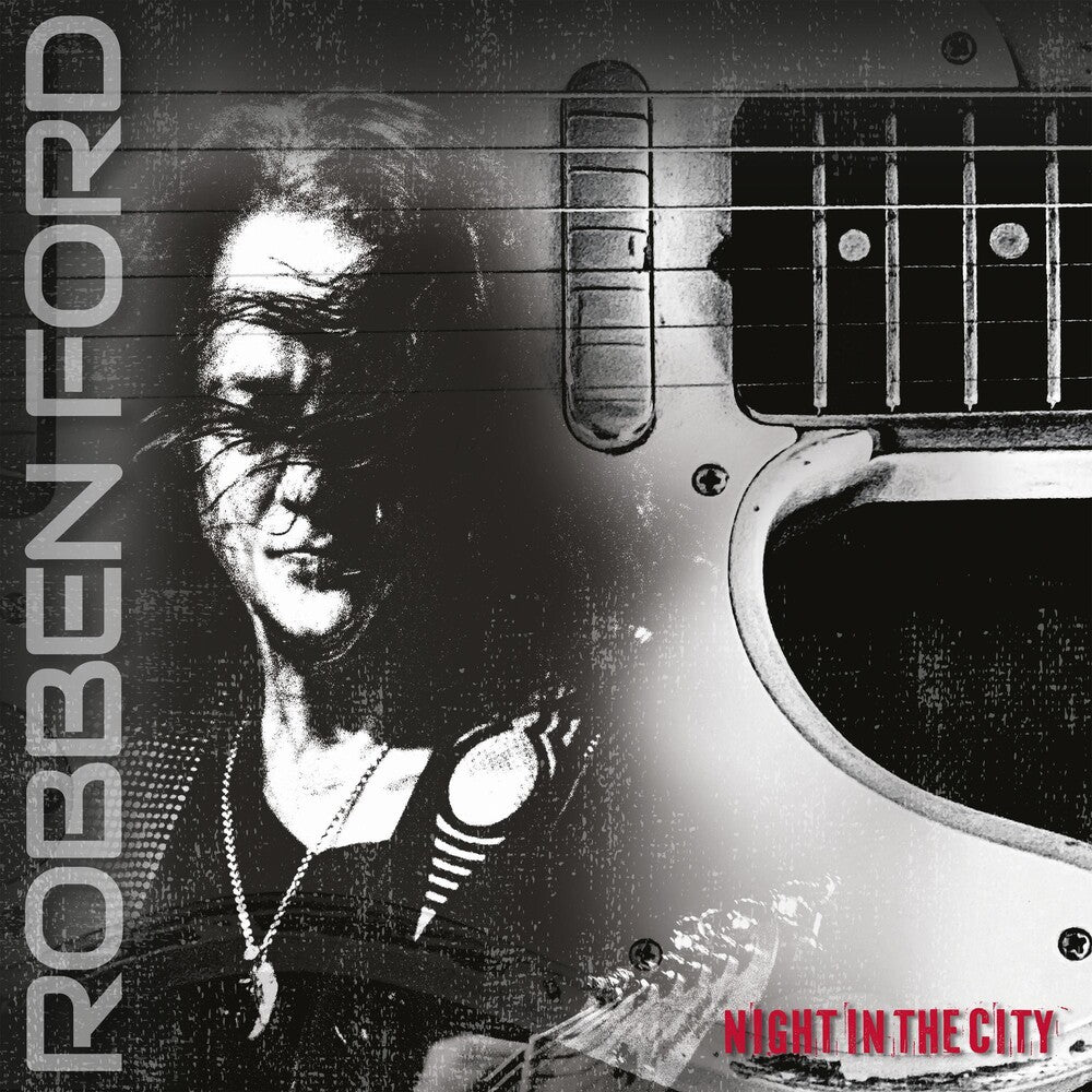 the album cover for Robben Ford - Night In The City