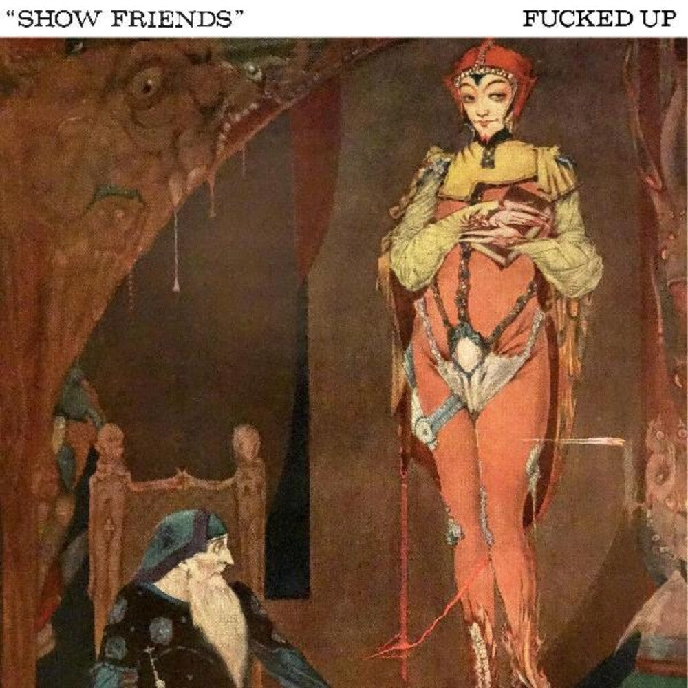 the album cover for Fucked Up - Show Friends [Indie Exclusive]