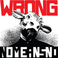 the album cover for Nomeansno - Wrong - Red [Colored Vinyl] (Red) [Reissue]