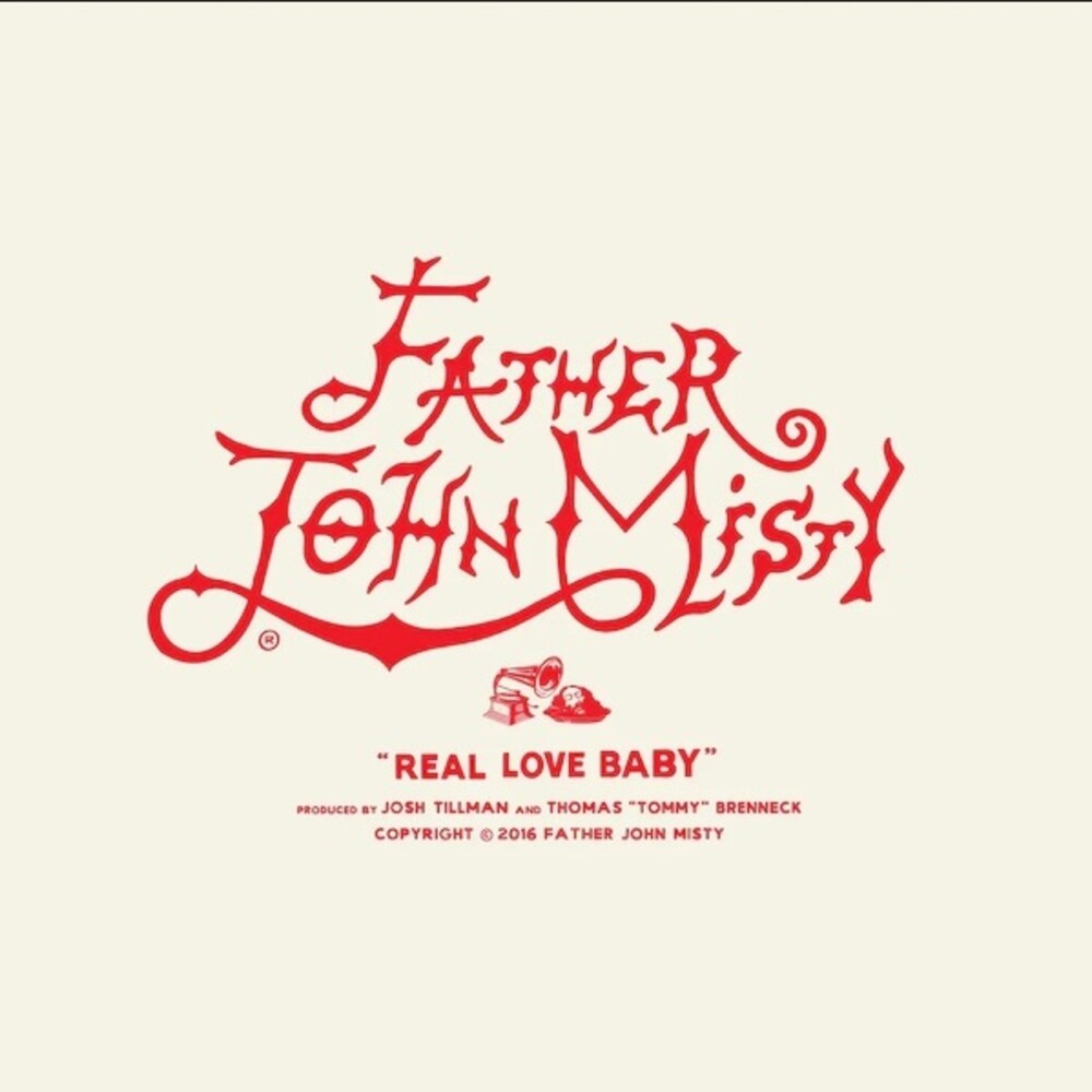 the album cover for Father John Misty - Real Love Baby (Can)