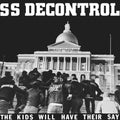 the album cover for SS Decontrol - Kids Will Have Their Say (Trust Edition)