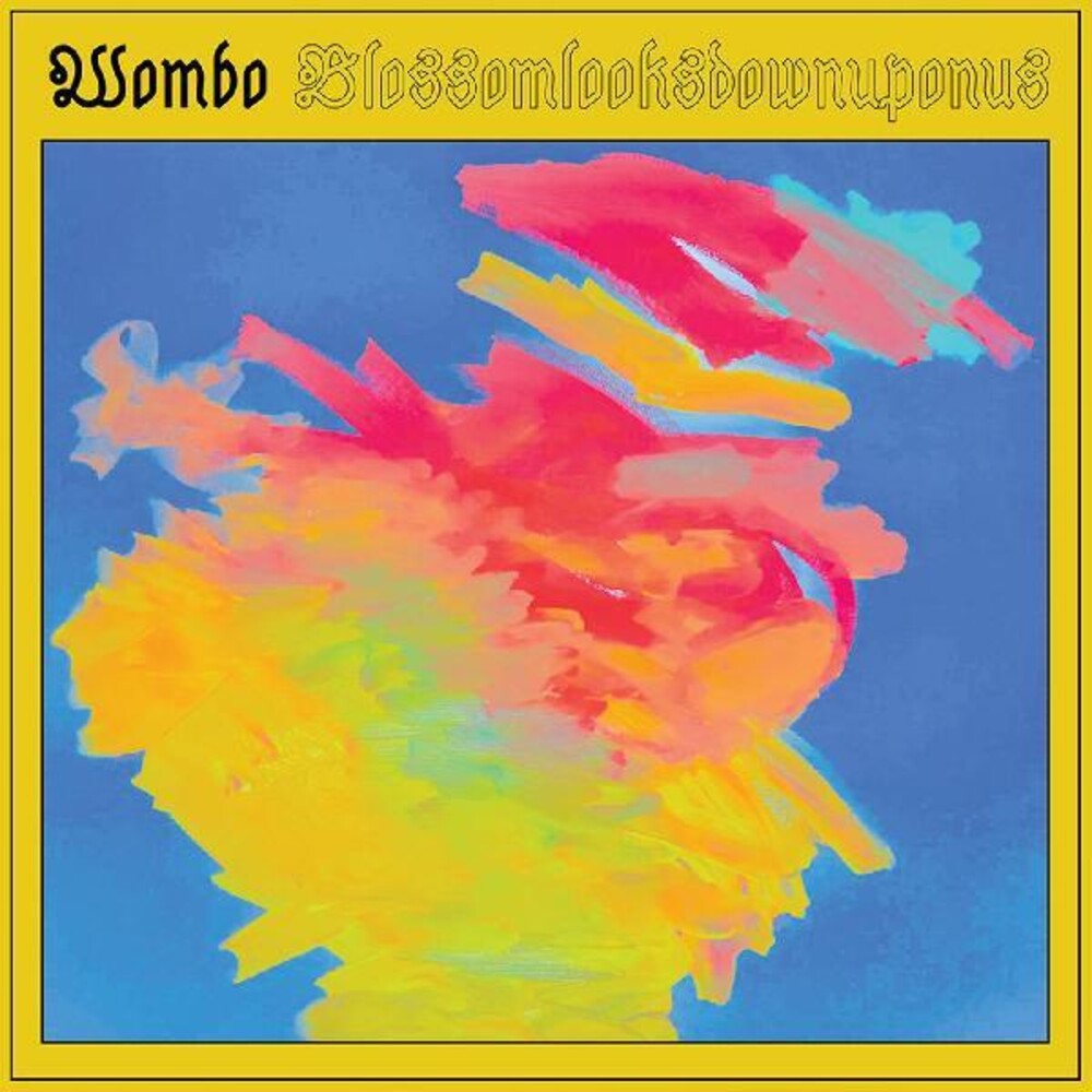 the album cover for Wombo - Blossomlooksdownuponus (Blue) [Colored Vinyl] (Uk)