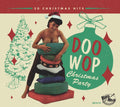 the album cover for Doo Wop Christmas Party / Various - Doo Wop Christmas Party / Various