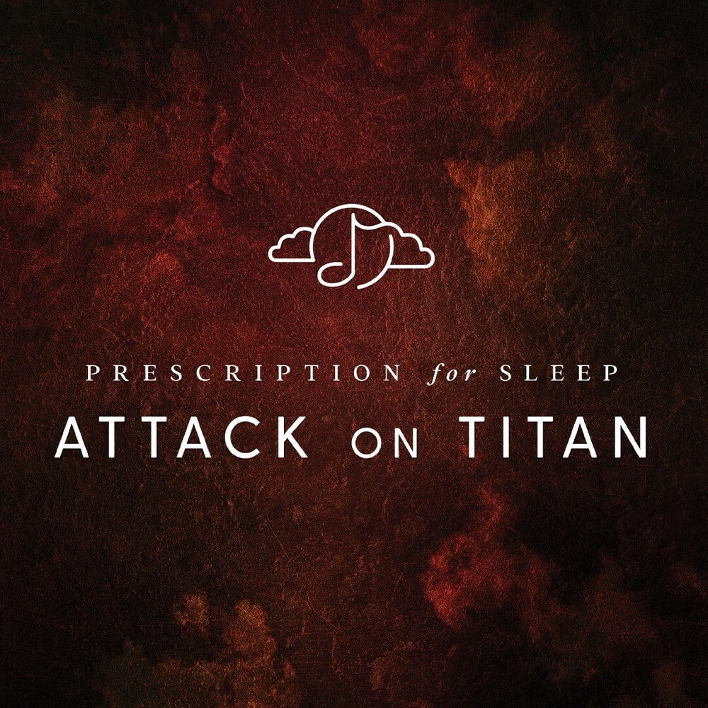 the album cover for Gentle Love - Prescription For Sleep: Attack On Titan (Brwn)