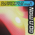 the album cover for DJ Seinfeld x Confidence Man - Now U Do [Limited Edition Vinyl Single]
