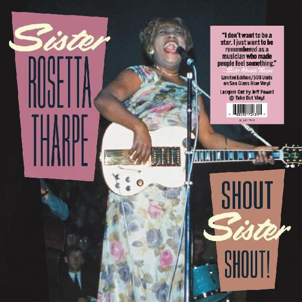 the album cover for Sister Tharpe  Rosetta - Shout Sister Shout (Gate) (Ofv)