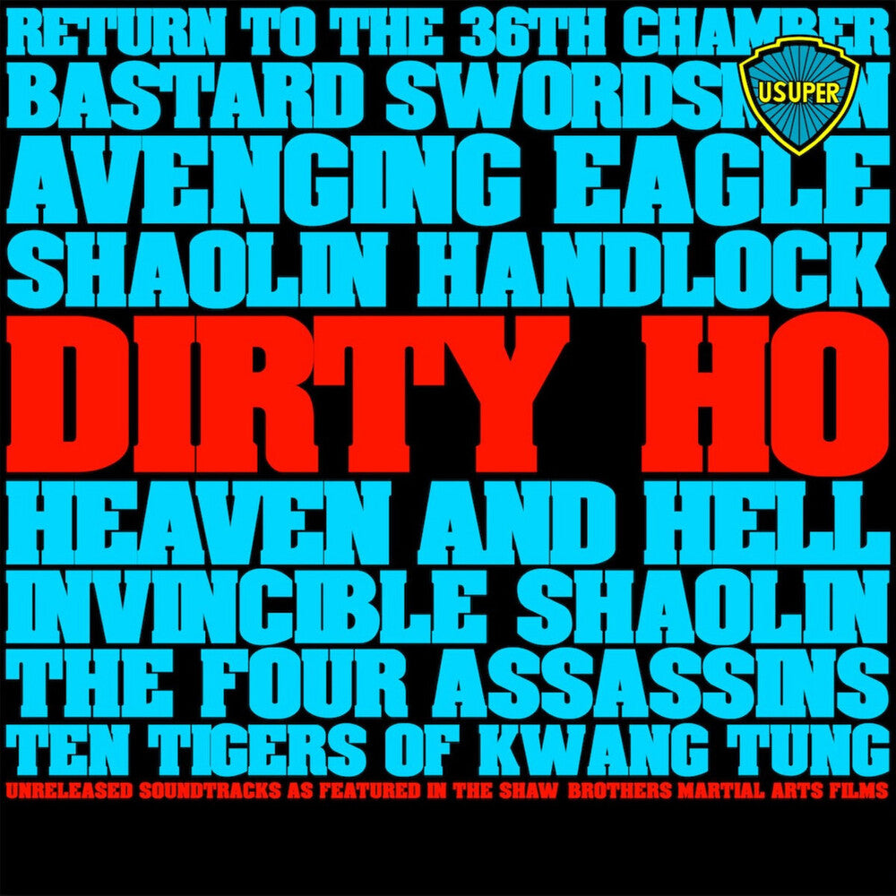 the album cover for Dirty Ho Kung Fu Sounds - O.S.T. (Colv) (Cvnl) - Dirty Ho Kung Fu Sounds - O.S.T. [Colored Vinyl] [Clear Vinyl]