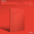 the album cover for ITZY - BORN TO BE [Version A]