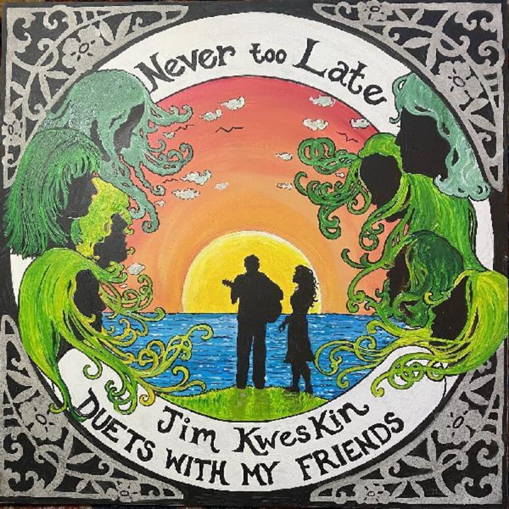 the album cover for Jim Kweskin - Never Too Late [Digipak]