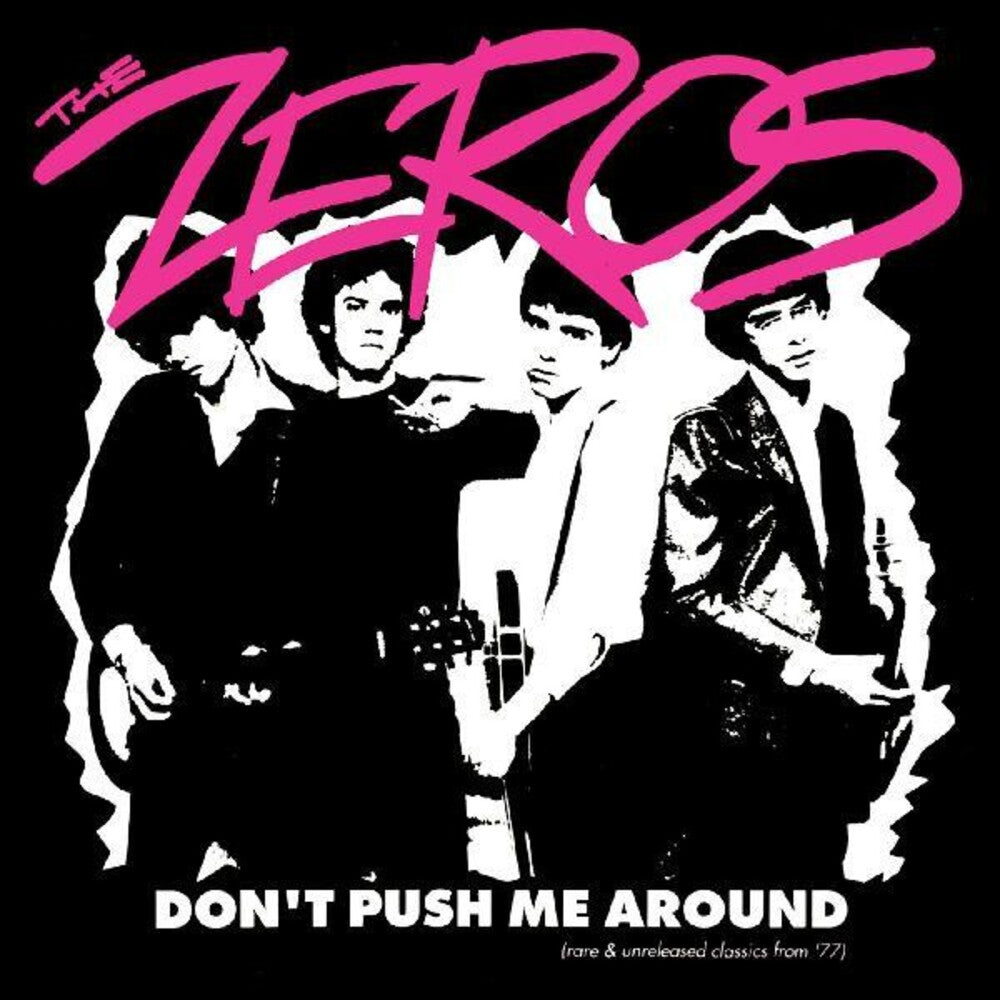 the album cover for Zeros - Don't Push Me Around [Clear Vinyl] (Red) (Phot)