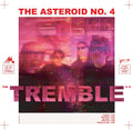 the album cover for Asteroid No.4 - Tremble