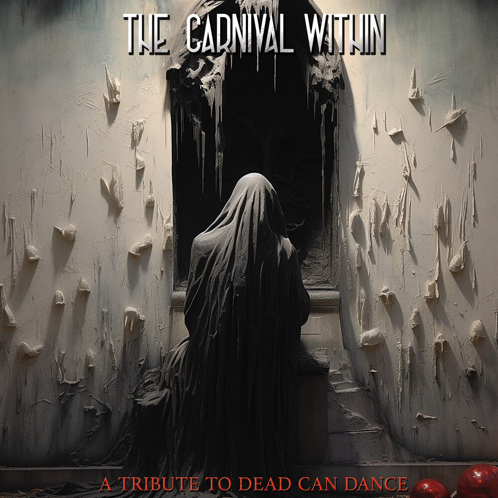 the album cover for Carnival Within - Dead Can Dance Tribute / Various - Carnival Within - Dead Can Dance Tribute / Various