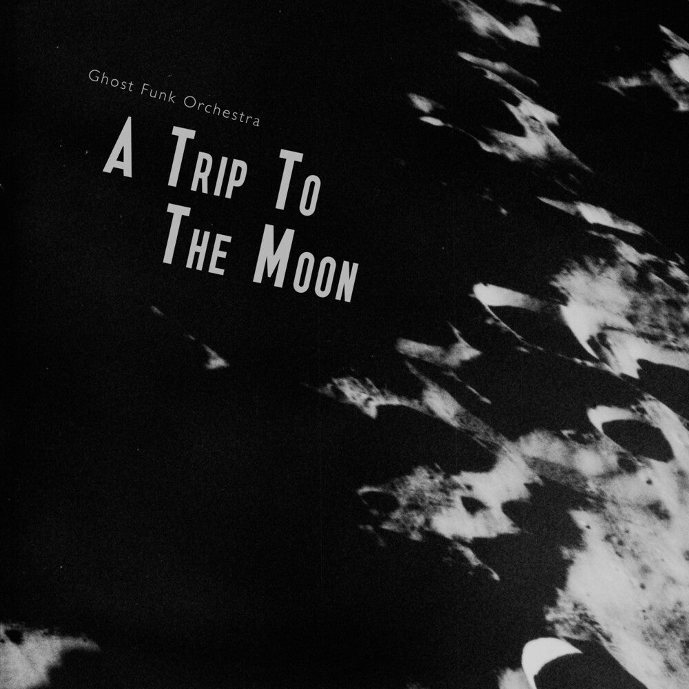 the album cover for Ghost Funk Orchestra - A Trip To The Moon - Seaglass W/ Black Swirl