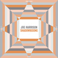 the album cover for Joe Harrison - Shadowboxing