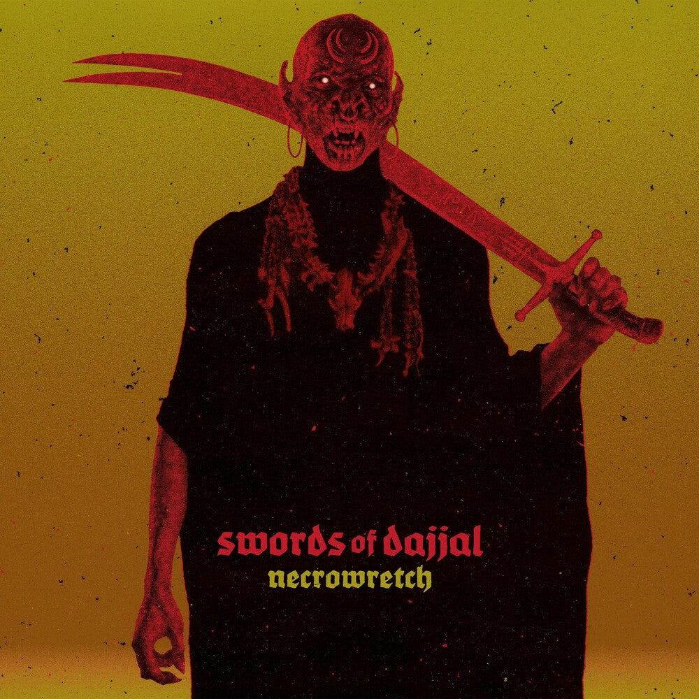 the album cover for Necrowretch - Swords Of Dajjal (Gate) [Limited Edition]