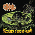 the album cover for Ghoul - Noxious Concoctions [LP]
