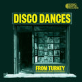 the album cover for Disco Dances: From Turkey / Various - Disco Dances: From Turkey / Various